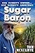 Sugar Baron - One Family's ...