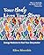 Your Body Lives Your Story by Ellen Meredith