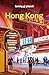 Lonely Planet Hong Kong by Thomas O'Malley
