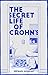 The Secret Life of Crohn's by Michael Morgan