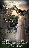 Rosings Park: A Pride & Prejudice Variation (Happily Ever Afterlife #2)