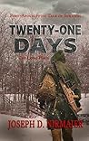 Twenty-One Days: ...