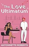 The Love Ultimatum The Love Ultimatum