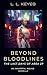 Beyond Bloodlines by L. L. Keyes