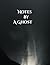 Notes By A Ghost