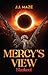 Mercy's View by J.J. Maze