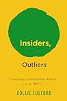 Insiders, Outlier...