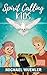Spirit Calling Kids