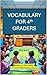VOCABULARY FOR 4th GRADERS