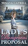 The Lady's Danger...