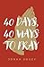 40 Days, 40 Ways to Pray