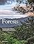 Forests: From the Jungles of Borneo to the Boreal Forest of Canada