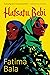 Hafsatu Bebi: A story about...