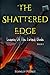 The Shattered Edge by Stanley Perret