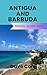 ANTIGUA AND BARBUDA TRAVEL ...