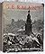 German: The South the West the North: a Selection of Pictures of Germany's Countryside, Her Cities, Her Villages, and Her People