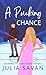 A Pucking Chance: An Enemies to Lovers Hockey Romance
