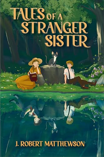 Tales of a Stranger Sister (Kindle Edition)