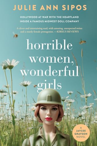 Horrible Women, Wonderful Girls (Jaycee Grayson, #1)