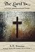 The Lord Is...: A Prayer and Devotional Guide (Lessons From The Father)