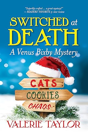 Switched at Death: A Venus Bixby Mystery (#2)