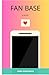 Fan Base