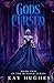 Gods Cursed (The Blessed)