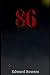 86: The Veil Keeper Chronicles: Book 3