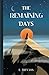 The Remaining Days