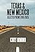 Texas & New Mexico by Kurt Nimmo