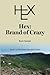 Hex: Brand of Crazy (The Steens Mountain Series)