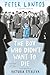 The Boy Who Didn't Want to Die: A Graphic Memoir