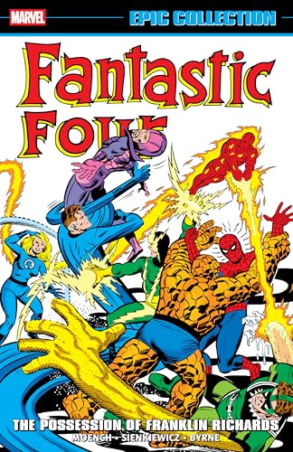 Fantastic Four Epic Collection, Vol. 12: The Possession of Franklin Richards (Paperback)