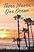 Three Waves, One Ocean by Kathryn Beck
