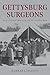 Gettysburg Surgeons by Barbara Franco
