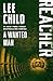 A Wanted Man: A Reacher Novel (Jack Reacher)