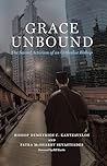 Grace Unbound: Th...