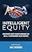 Intelligent Equity: How Pri...