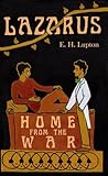 Lazarus, Home fro...