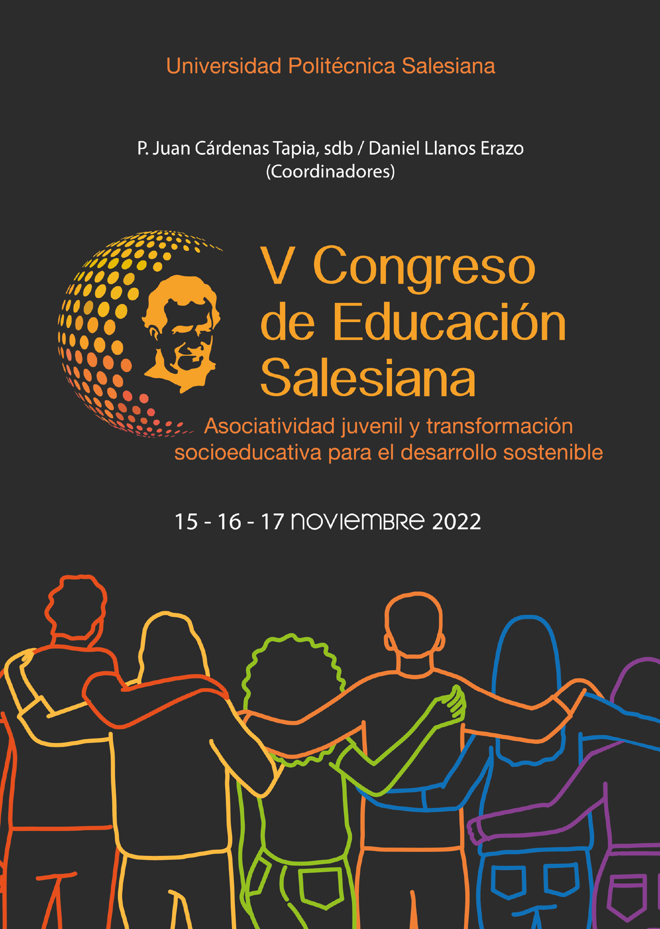 V Congreso de educación salesiana. Asociatividad juvenil y transformación socioeducativa para el des