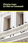 La Nuit sur commande