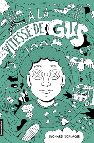 À la vitesse de Gus (French Edition)