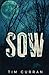 Sow: (Edizione Italiana) (Italian Edition)