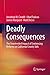 Deadly Consequences by Jonathan W. Caudill