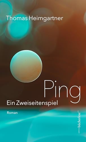 Ping: Ein Zweiseitenspiel (Hardcover)