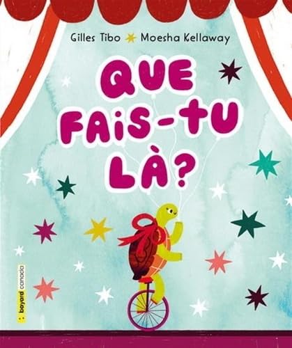 Que fais-tu là ? (Board Book)