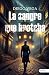 La sangre que brotaba (Spanish Edition)