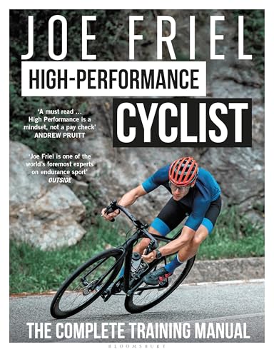 Joe Friel’s High-Performance Cyclist: The Complete Training Manual (Kindle Edition)