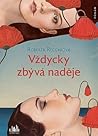 Vždycky zbývá naděje by Roberta Recchia