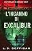 L’inganno di Excalibur: Un Thriller Di Adrian West (Adrian West Adventures) (Italian Edition)